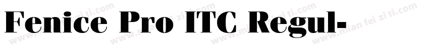 Fenice Pro ITC Regul字体转换